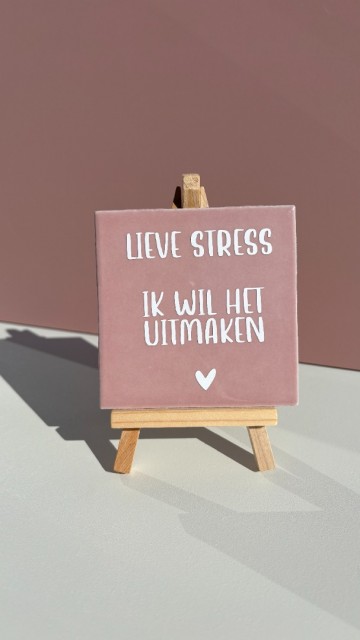 Lieve stress